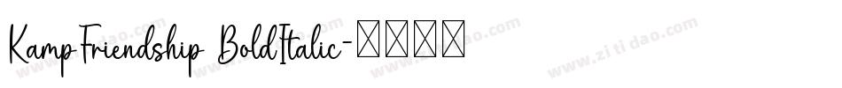 KampFriendship BoldItalic字体转换